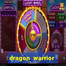 dragon warrior legend champion dinheiro infinito 2024